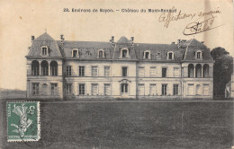 60-NOYON-CHATEAU DU MONT RENAUD-N 6007-G/0199 - Noyon