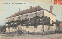 21-SAVIGNY-LA MAISON COMMUNE-N 6008-D/0047 - Sonstige & Ohne Zuordnung