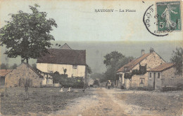 21-SAVIGNY-LA PLACE-N 6008-D/0045 - Sonstige & Ohne Zuordnung