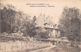 39-MONT SOUS VAUDREY-CHATEAU JULES GREVY-N 6008-H/0067 - Autres & Non Classés