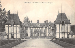 94-GROS BOIS-CHATEAU DU PRINCE DE WAGRAM-N 6008-G/0261 - Autres & Non Classés