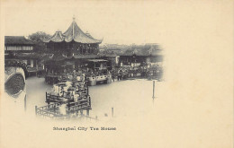 China - SHANGHAI - Tea House - Publ. Unknown  - Chine