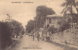 Guadeloupe - A St-Claude - Ed. Phos  - Autres & Non Classés