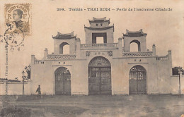 Viet-Nam - THAI BINH - Porte De L'ancienne Citadelle - Ed. Union Commerciale Indo-Chinoise 299 - Vietnam