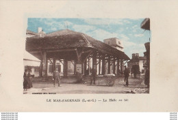 U11- 47) LE MAS D'AGENAIS (LOT ET GARONNE) LA HALLE AU BLE - (ANIMEE - HABITANTS - VILLAGEOIS - 2 SCANS) - Other & Unclassified