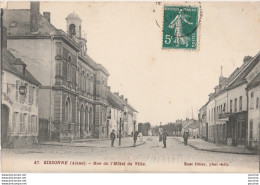 U16-02) SISSONNE  - RUE DE L' HOTEL DE VILLE - Sissonne