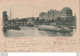 U19- AMSTERDAM - AMSTELHOTEL  EN CIRCUS CARRE -  ( PENICHE - BATEAUX -  OBLITERATION DE 1901 - 2 SCANS ) - Amsterdam