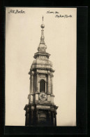 Foto-AK Berlin, Turm Der Sophien-Kirche, Sophienstrasse  - Mitte