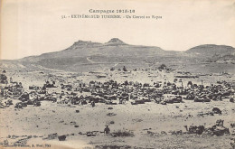 Extrême Sud Tunisien - Campagne 1915-1916 - Un Convoi Au Repos - Ed. A. Muzi 51 - Tunisia