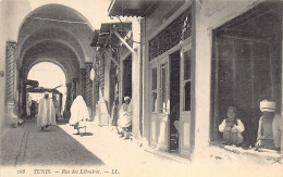 TUNIS - Rue Des Libraires - Ed. L.L. Lévy 168 - Tunisia