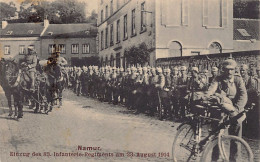 NAMUR - Entrée Du 83ème Régiment D'Infanterie Allemand Le 23 Août 1914 - Namur