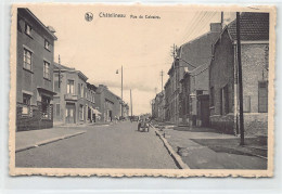 Belgique - CHÂTELINEAU (Hainaut) Rue Du Calvaire - Other & Unclassified