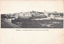 SOUSSE - Le Square Pichon Et L'entrée De La Ville Arabe - Tunesien