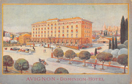 84-AVIGNON-DOMINION HOTEL-N 6009-G/0305 - Avignon