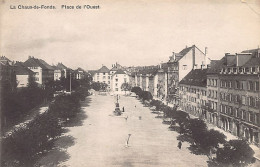 LA CHAUX DE FONDS (NE) Place De L'Ouest - Ed. Perrochet 823 - La Chaux-de-Fonds