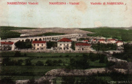 Nabrežinski Viadukt, 1913, Nabrežina, Nabresina, Viadotto Di Nabresina, Kompletna, Aurisina, Friuli Venezia Giulia - Slovenia