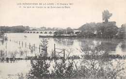 18-VIERZON-INONDATIONS DE LA LOIRE 1907-LE PONT-N 6010-F/0003 - Vierzon