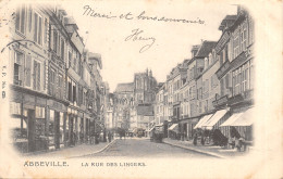 80-ABBEVILLE-RUE DES LINGERS-6011-N 6010-D/0323 - Abbeville