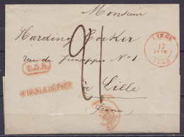 LSC (sans Contenu) Càd LIEGE /17 FEVR 1840 Pour LILLE - Griffes [B.5.R.] & "APRES LE DEPART" - Port "21" (tarif élevé !) - 1830-1849 (Independent Belgium)