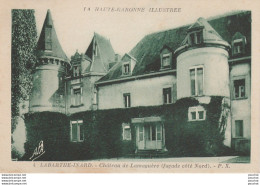 Y2-91) LABARTHE INARD (HAUTE GARONNE) CHATEAU DE LAMAGUERE (FACADE COTE NORD)  - ( 2 SCANS ) - Andere & Zonder Classificatie