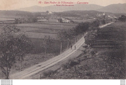 Y5- SAN  PEDRO DE VILAMAJOR - CARRETERA - EDITEUR L. ROISIN FOT BARCELONA - ( 2 SCANS ) - Barcelona