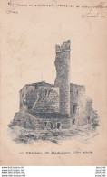 Y5-47) CHATEAU DE MADAILLAN , XIII° SIECLE GRAVURE DE BOUSQUET - ( OBLITERATION DE 1902 - 2 SCANS ) - Andere & Zonder Classificatie