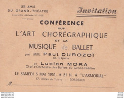 Bordeaux.- Invitation Les Amis Du Grand Théâtre - Conférence Sur L'Art Chorégraphique - A L'Armorial 17,Allée De Tourny - Bordeaux
