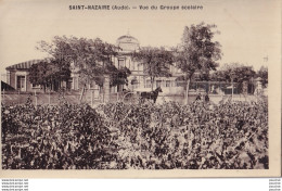 Y7-11)  SAINT- NAZAIRE (AUDE) VUE DU GROUPE SCOLAIRE-  (  ANIMATION - VIGNES - ATTELAGE - CARTE GLACEE  - ( 2 SCANS ) - Autres & Non Classés