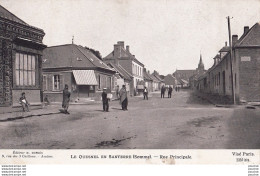 80) LE QUESNEL EN SANTERRE (SOMME) RUE PRINCIPALE  - GUERRE EUROPENNES 14/15 - EDITION PATRIOTIQUE - HABITANTS - 2 SCANS - War 1914-18