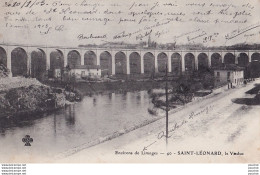 Y10-87) ENVIRONS DE LIMOGES - SAINT LEONARD - LE VIADUC - (OBLITERATION DE 1903 - 2 SCANS ) - Saint Leonard De Noblat