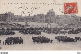 Y10-78) VERSAILLES - REVUE HOCHE - VUE D 'ENSEMBLE DES TROUPES DE LA GARNISON - EN 1910 - Versailles