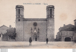 Y10-32) VALENCE SUR BAISE (GERS)  L ' EGLISE  - ( ANIMEE - HABITANTS - 2 SCANS ) - Other & Unclassified