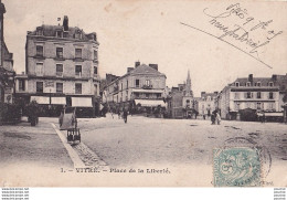 Y12-35) VITRE - PLACE DE LA LIBERTE - Vitre