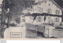 Y13-40) TERCIS (LANDES) LE BROUCHOUA - ( 2 SCANS )  - Autres & Non Classés