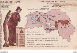 61) L' ORNE - EMULSION SCOTT - CONTOUR DEPARTEMENT - ALENCON , ARGENTAN , DOMFRONT , MORTAGNE ,  - (2 SCANS) - Alencon