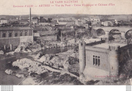 Y17-81) ENVIRONS D'ALBI (TARN) ARTHEZ - VUE DU PONT-  USINE ELECTRIQUE ET CHATEAU D'EAU - Other & Unclassified