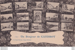 Y20-33) CAUDROT - UN BONJOUR - ( 2 SCANS ) - Other & Unclassified