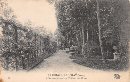 94-LA ROSERAIE DE L HAY-N°4018-E/0261 - Autres & Non Classés