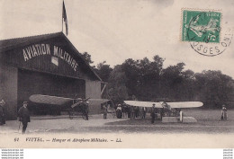 Y23-88)  VITTEL - AVIATION MILITAIRE - HANGAR ET AEROPLANE MILITAIRE - AVION - Contrexeville