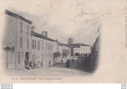 Y24-32) SAINT CLAR (GERS) COURS ALSACE LORRAINE - ( ANIMEE - HABITANTS - OBLITERATION DE 1903 - 2 SCANS ) - Autres & Non Classés