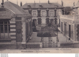 Y25-60) GRANDVILLIERS  - LA CAISSE D ' EPARGNE - ( 2 SCANS ) - Grandvilliers