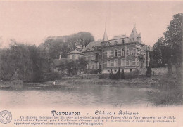 TERVUREN - TERVUEREN - Chateau Robiano - Tervuren