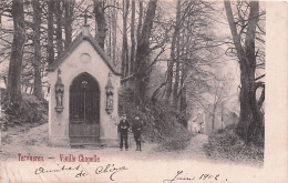 TERVUREN - TERVUEREN - Vieille Chapelle  - LOT 2 CARTES - Tervuren