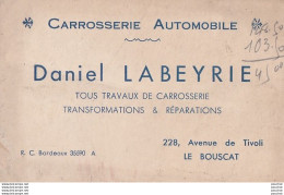 Z5-33) LE BOUSCAT (GIRONDE) CARROSSERIE AUTOMOBILE - 228 , AVENUE DE TIVOLI - (  2 SCANS  ) - Visiting Cards