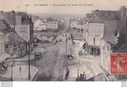 Y14-72) LE MANS - VUE PRISE  DU HAUT DU TUNNEL - Le Mans