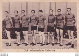 Z16-03) VICHY - CLUB VELOCIPEDIQUE VICHYSSOIS  - ( 2 SCANS ) - Vichy