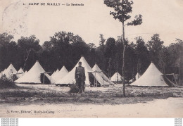  Z18-10) CAMP DE MAILLY - LA SENTINELLE - EDITEUR A. VERY - MAILLY LE CAMP - ( ANIMEE - 2 SCANS ) - Mailly-le-Camp