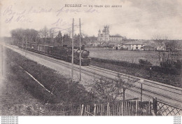 Z21-40) BUGLOSE (LANDES)  UN TRAIN QUI ARRIVE - ( OBLITERATION DE 1904  - 2 SCANS )  - Otros & Sin Clasificación