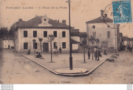 Z21-40) POMAREZ (LANDES) PLACE DE LA POSTE  - ( ANIMEE - HABITANTS )  - Otros & Sin Clasificación