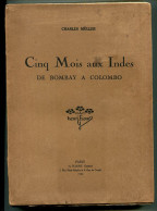 Charles MULLER Cinq Mois Aux Indes De Bombay à Colombo 1924 - 1901-1940